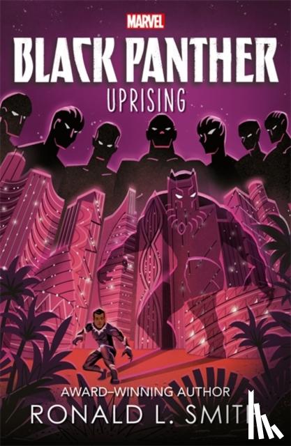 Smith, Ronald L. - Marvel Black Panther: Uprising