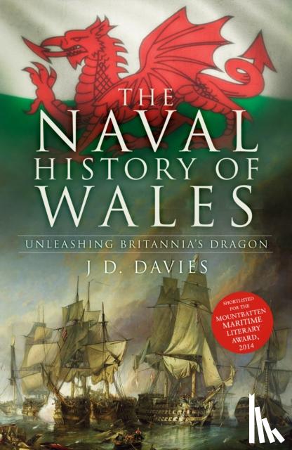 Davies, J.D. - The Naval History of Wales