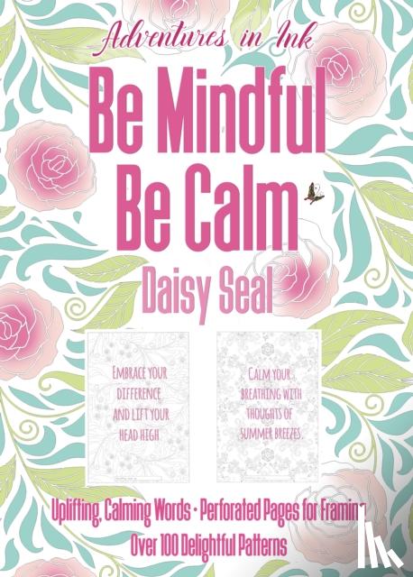 Seal, Daisy - Adventures in Ink, Be Mindful Be Calm
