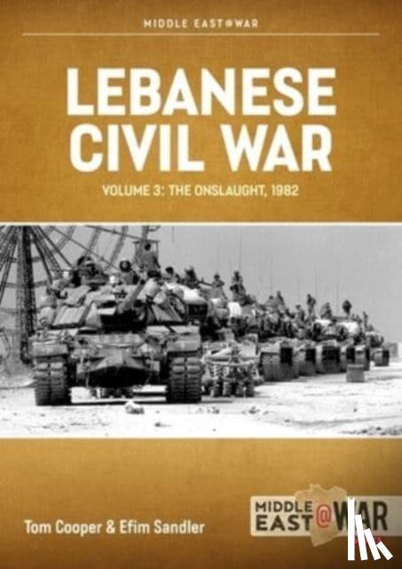Cooper, Tom, Sandler, Efim - Lebanese Civil War Volume 3