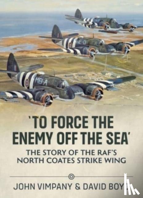 Vimpany, John, Boyd, David - To Force the Enemy off the Sea