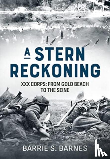 Barnes, Barrie S. - A Stern Reckoning
