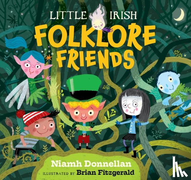 Donnellan, Niamh - Little Irish Folklore Friends