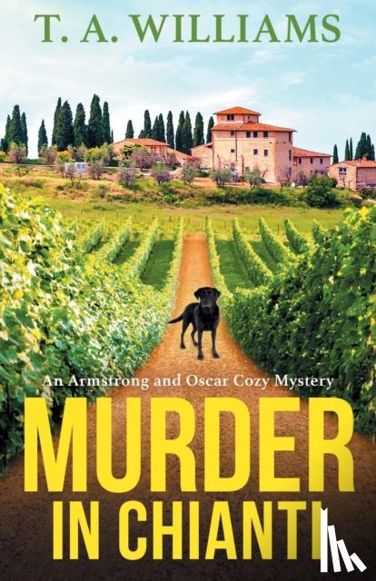 Williams, T A - Murder in Chianti