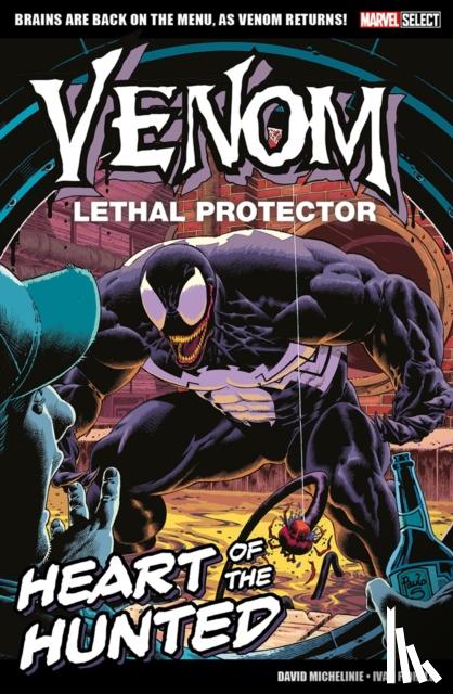 Michelinie, David - Marvel Select - Venom Lethal Protector: Heart of The Hunted