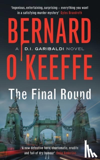 O'Keeffe, Bernard - The Final Round
