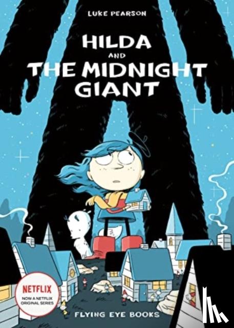 Pearson, Luke - Hilda and the Midnight Giant
