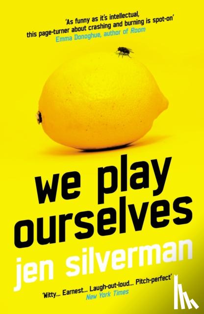 Silverman, Jen - We Play Ourselves