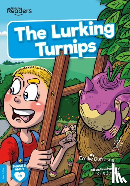 Dufresne, Emilie - The Lurking Turnips