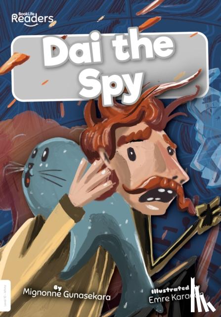 Gunasekara, Mignonne - Dai the Spy