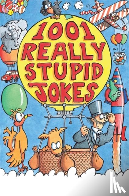 Phillips, Mike - 1001 Really Stupid Jokes