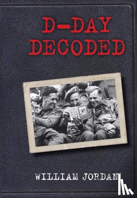 Jordan, William - D-Day Decoded