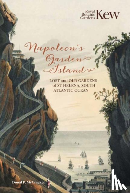 McCracken, Donal P. - Napoleon’s Garden Island
