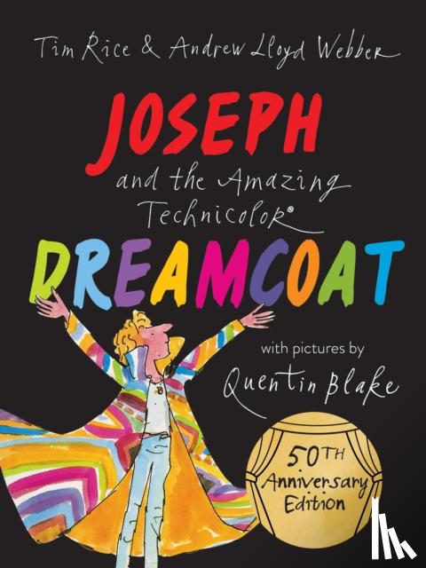 Lloyd Webber, Andrew, Rice, Tim - Joseph and the Amazing Technicolor Dreamcoat