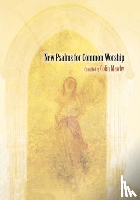 Mawby, Colin - New Psalms for Common Worship