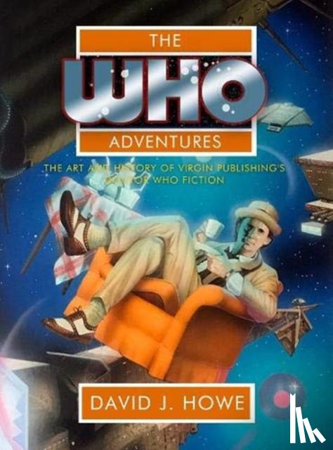 Howe, David J - The Who Adventures