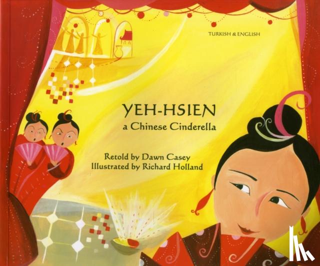 Casey, Dawn - Yeh-Hsien a Chinese Cinderella in Turkish and English