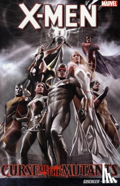 Gischler, Victor, Medina, Paco - X-Men: Curse of the Mutants