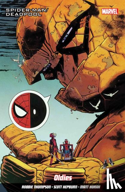 Thompson, Robbie - Spider-man/deadpool Vol. 7: My Two Dads