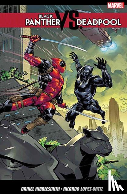 Kibblesmith, Daniel - Black Panther vs. Deadpool