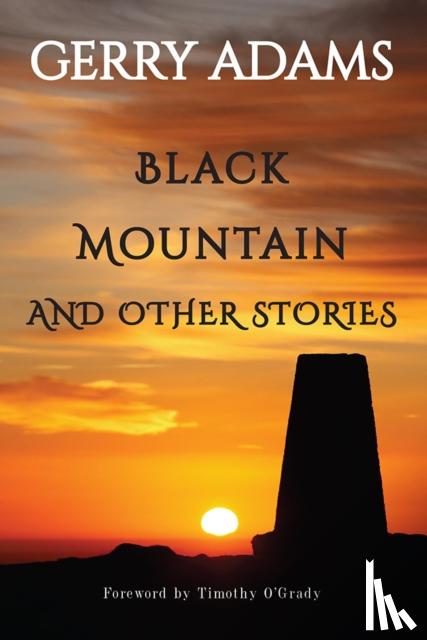 Adams, Gerry - Black Mountain