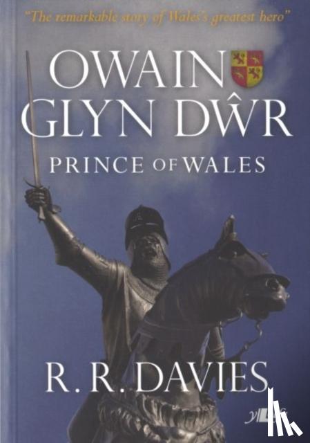 Davies, R R - Owain Glyn Dwr - Prince of Wales