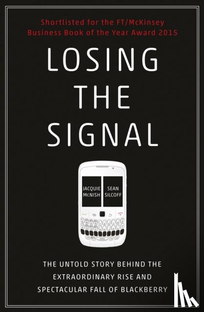 McNish, Jacquie, Silcoff, Sean - Losing the Signal