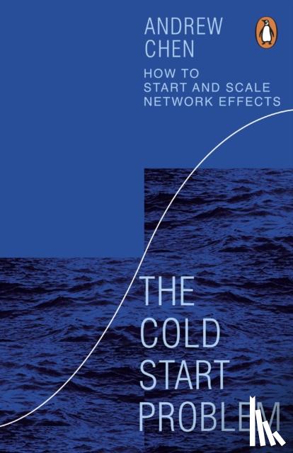 Chen, Andrew - The Cold Start Problem