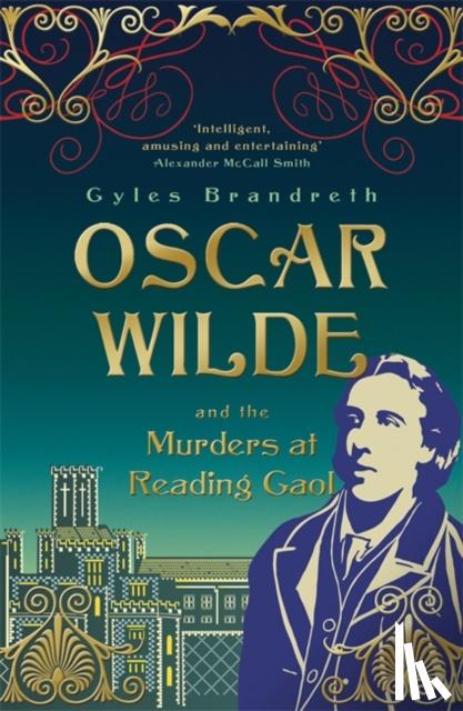 Brandreth, Gyles - The Murders at Reading Gaol
