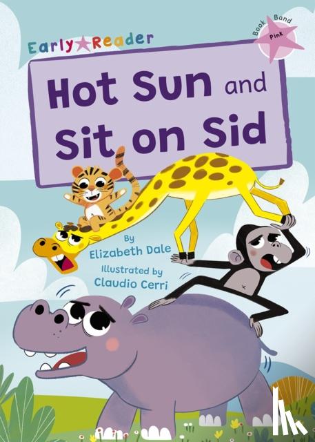 Dale, Elizabeth - Hot Sun and Sit on Sid