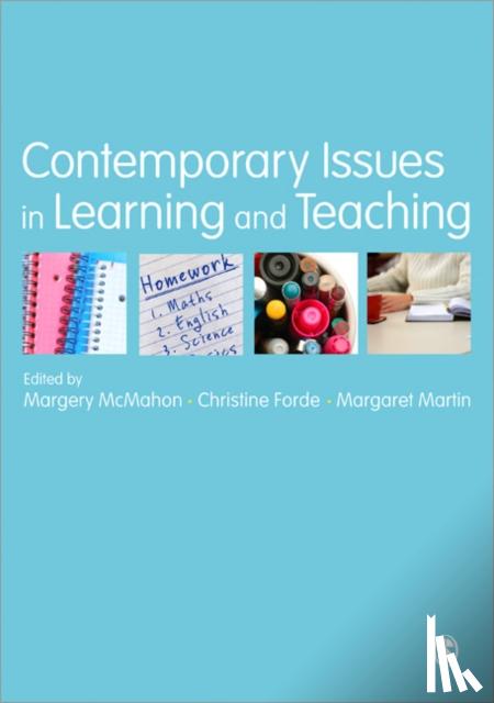 McMahon - Contemporary Issues in Learning and Teaching