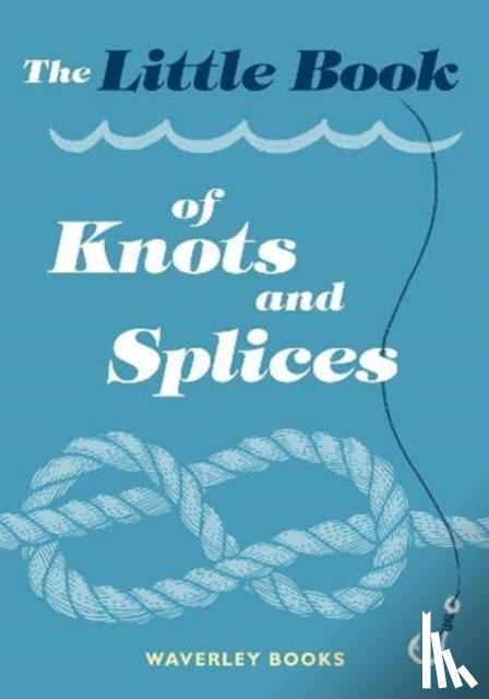 Books, Waverley - The Little Book of Knots and Splices