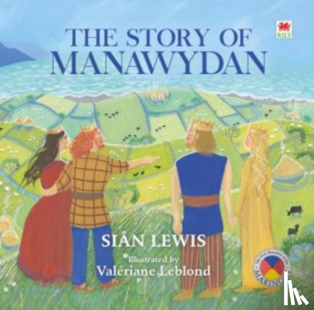 Lewis, Sian - Four Branches of the Mabinogi: The Story of Manawydan