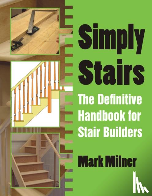 Milner, Mark - Simply Stairs