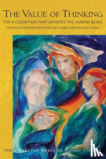 Steiner, Rudolf - The Value of Thinking