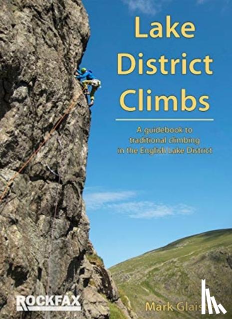 Glaister, Mark - Lake District Climbs