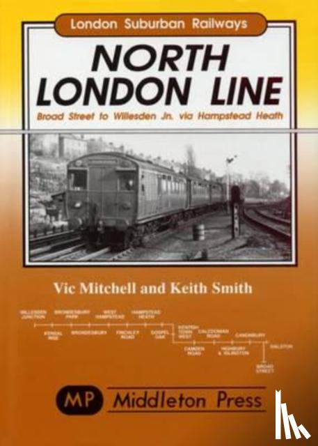 Mitchell, Vic, Smith, Keith - North London Line