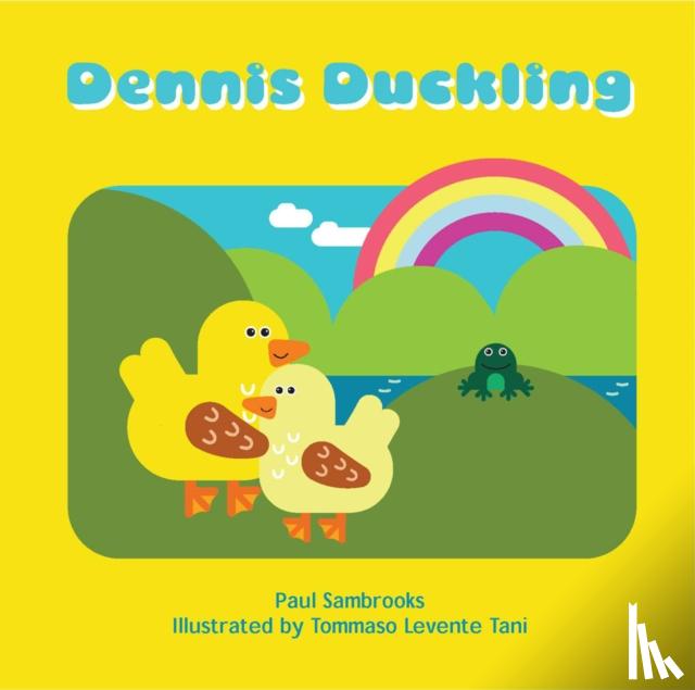 Sambrooks, Paul - Dennis Duckling