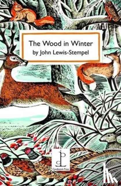 Lewis Stempel, John - Wood in Winter