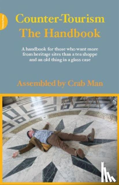 Smith, Phil - Counter-Tourism: The Handbook