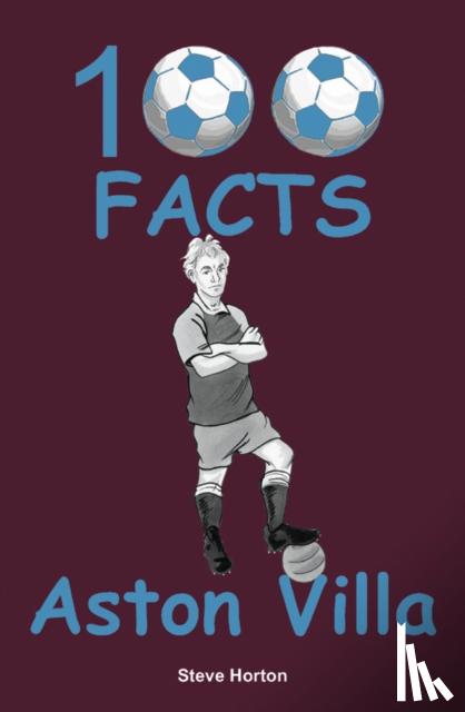 Horton, Steve - Aston Villa - 100 Facts