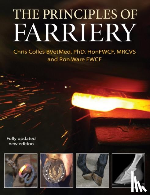 Colles, Christopher, Ware, Ron, Hayes, John - Principles of Farriery
