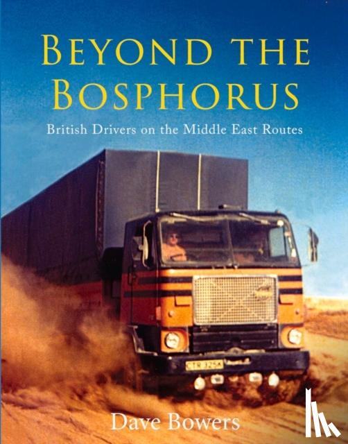 Bowers, Dave - Beyond the Bosphorus