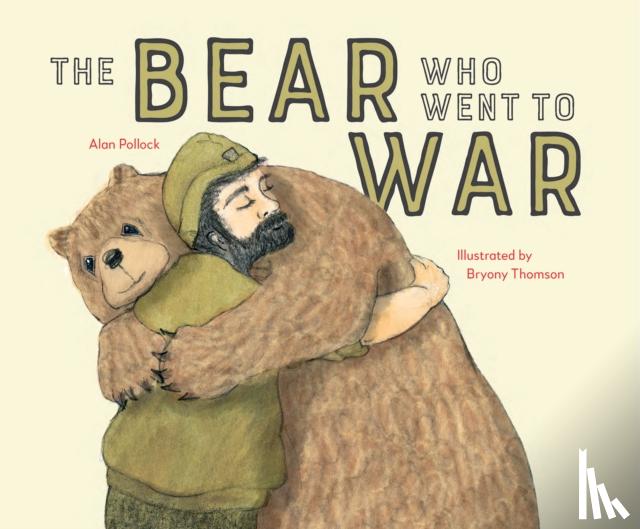 Pollock, Alan - The Bear who went to War