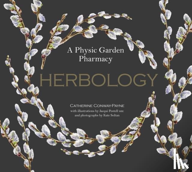 Conway-Payne, Catherine - Herbology