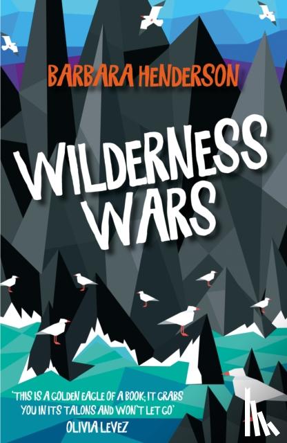Henderson, Barbara - Wilderness Wars