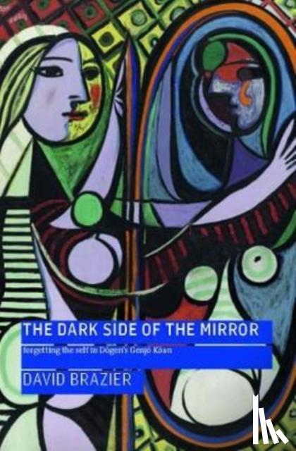 Brazier, David - The Dark Side of the Mirror