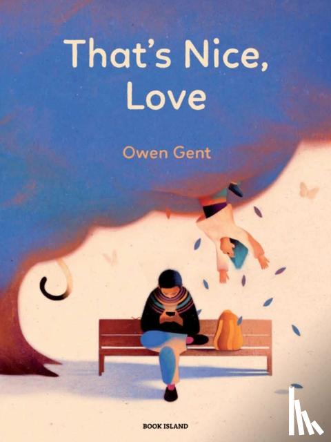 Gent, Owen - That's Nice, Love
