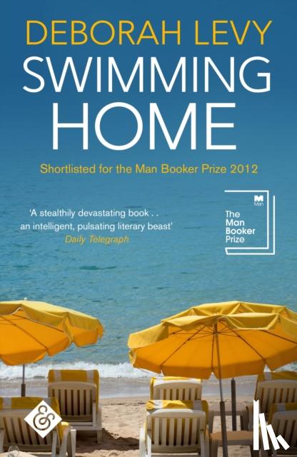 Levy, Deborah - Swimming Home