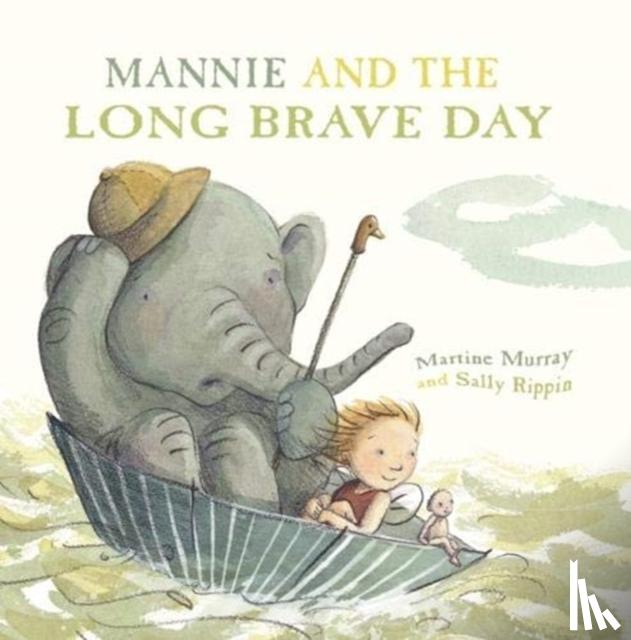 Murray, Martine, Rippin, Sally - Mannie and the Long Brave Day